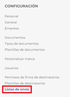cómo funcionan las listas de destinatarios firma digital
